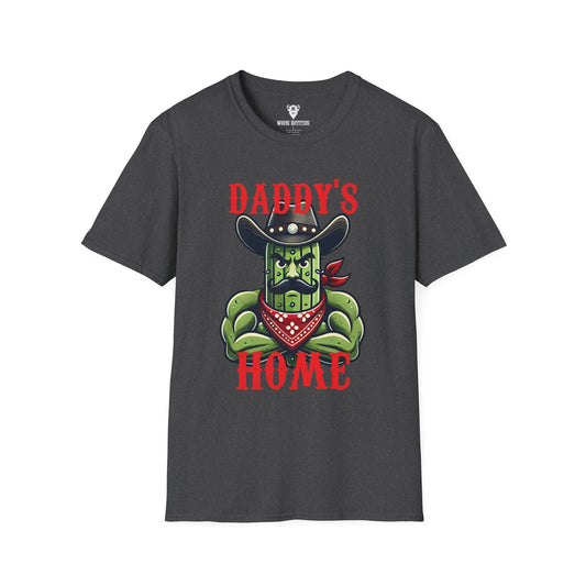 Daddy's Home T-Shirt