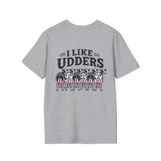 I Like Udders T-Shirt