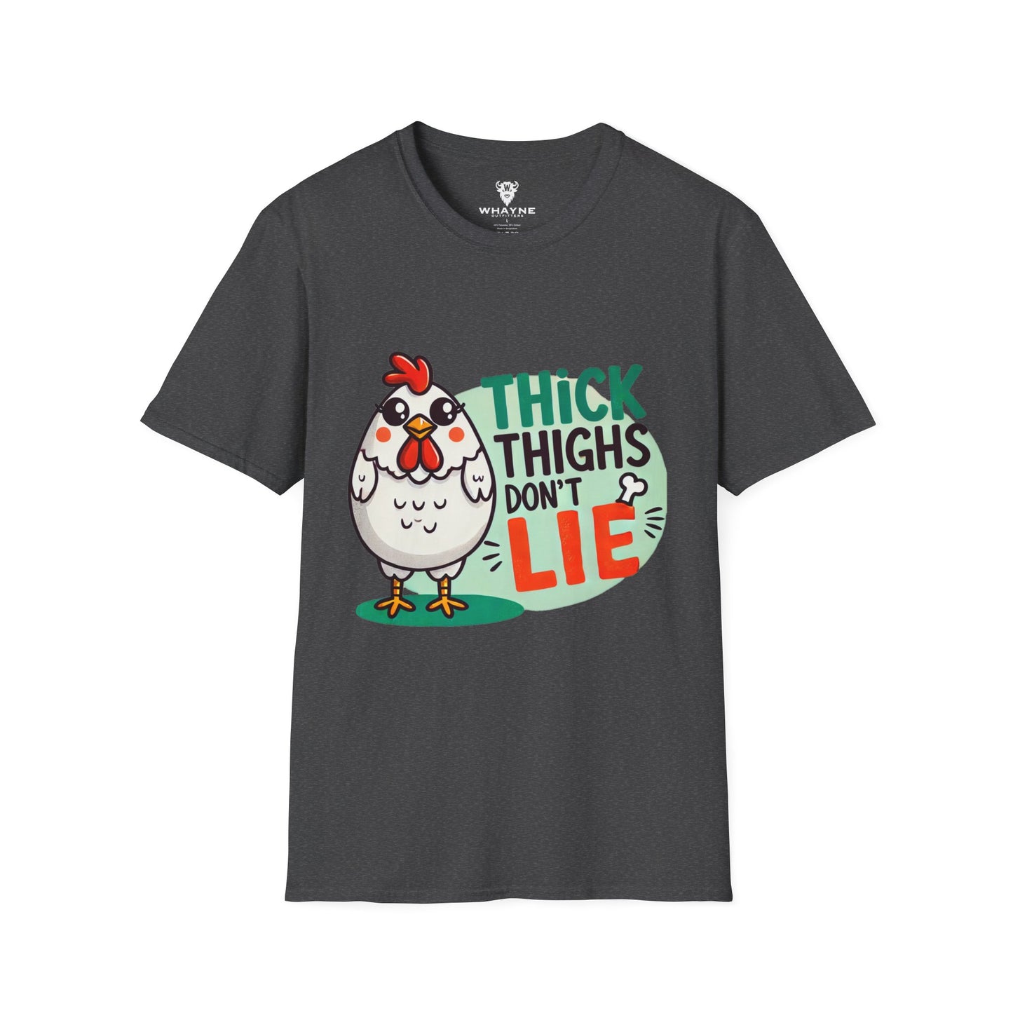 Thick Thighs Don’t Lie Tee