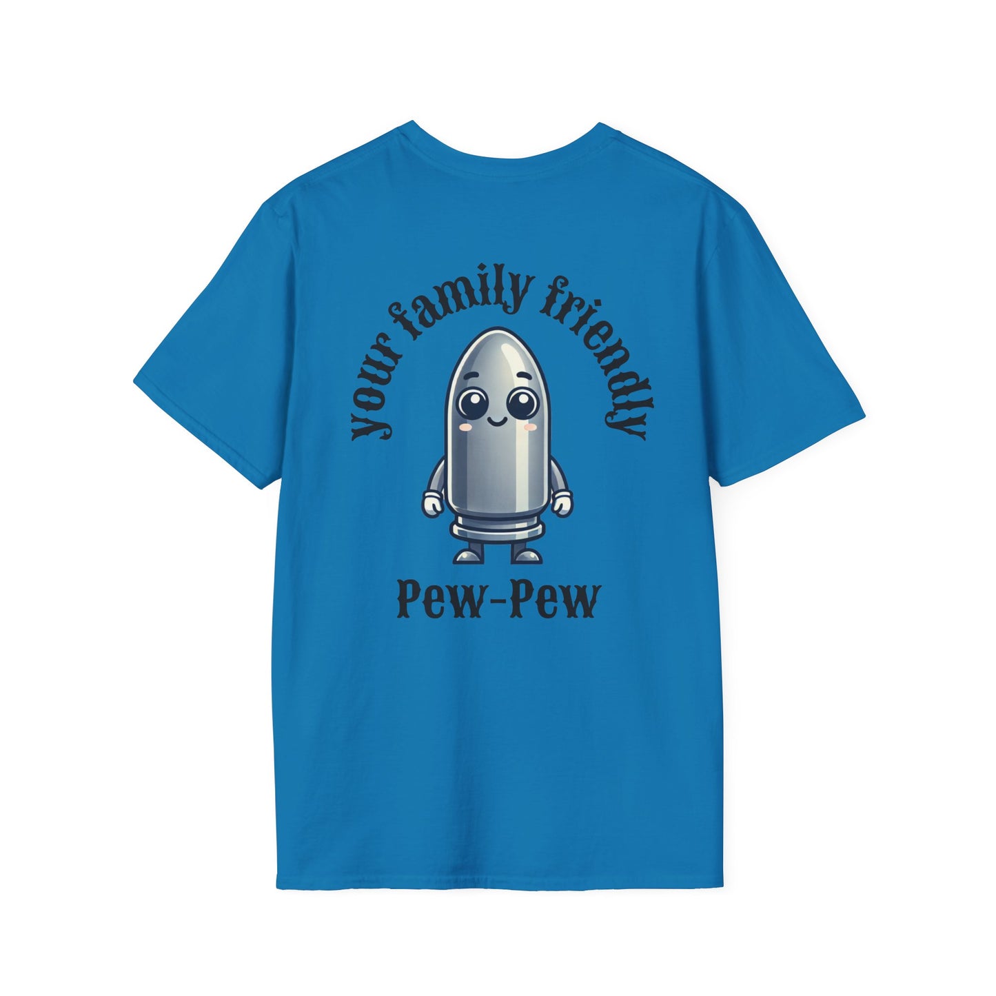 Your Family Friendly Pew-Pew