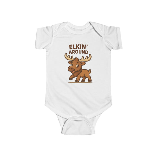 Elkin' Around Baby Onesie