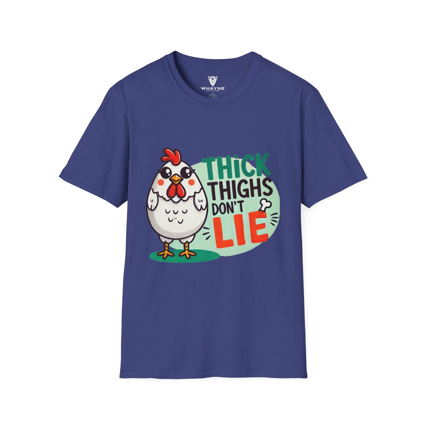 Thick Thighs Don’t Lie Tee