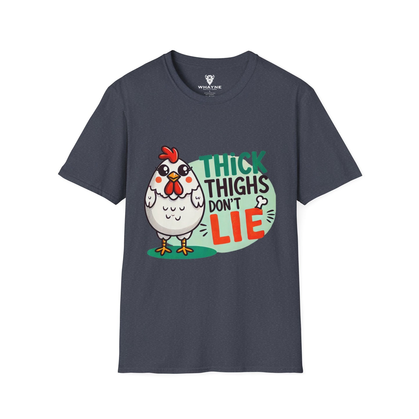 Thick Thighs Don’t Lie Tee