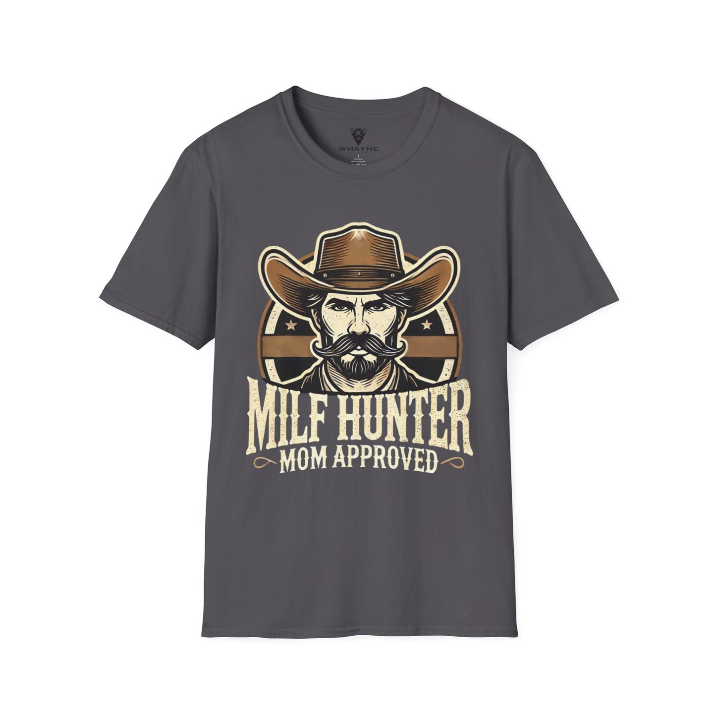 MILF Hunter – Mom Approved T-Shirt