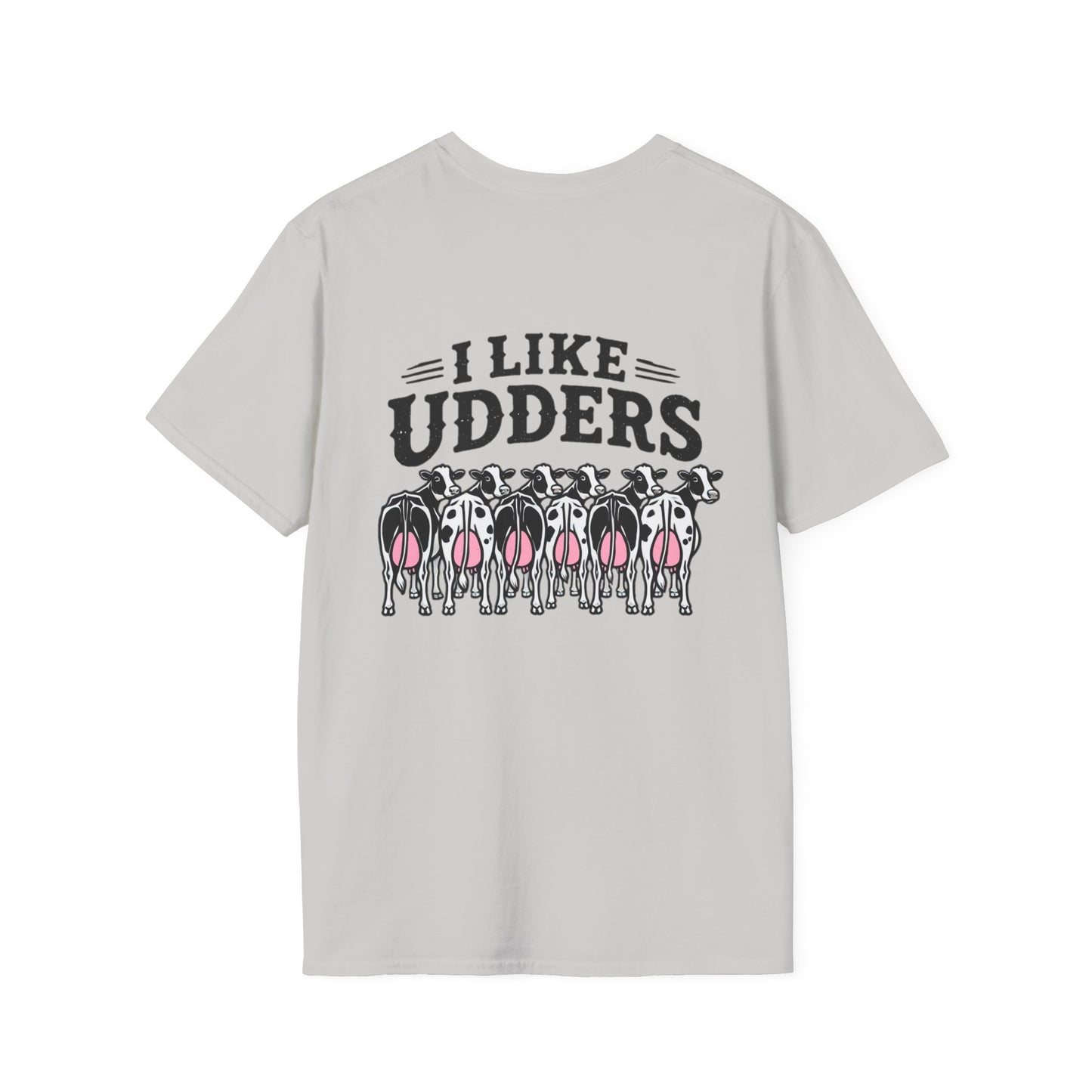 I Like Udders T-Shirt