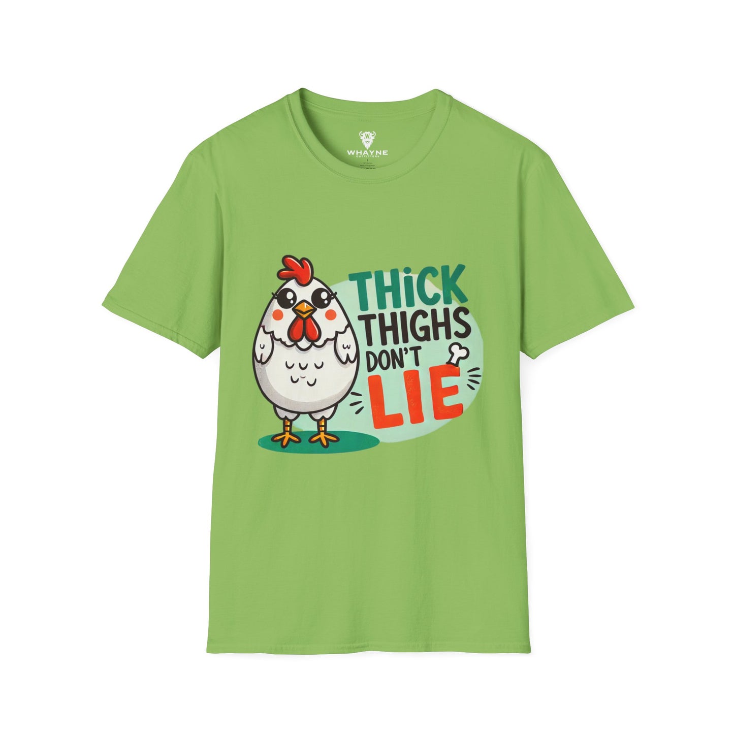 Thick Thighs Don’t Lie Tee